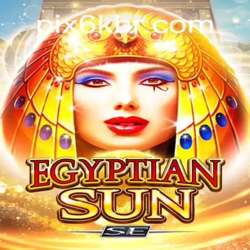Discover the Thrilling World of EgyptianSunSE: The Ultimate 6K.GAME Experience