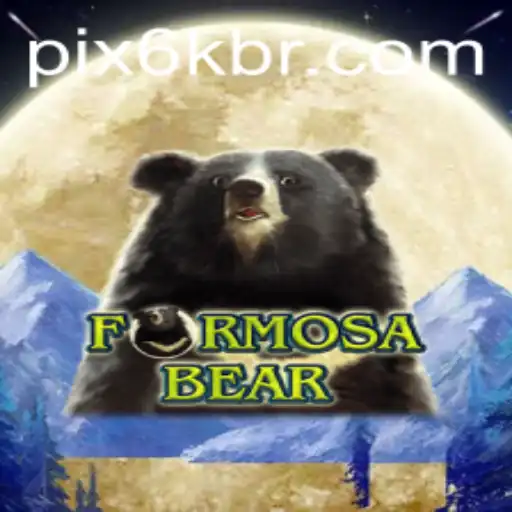 Exploring the Fascinating World of FormosaBear: The Latest 6K.GAME Sensation